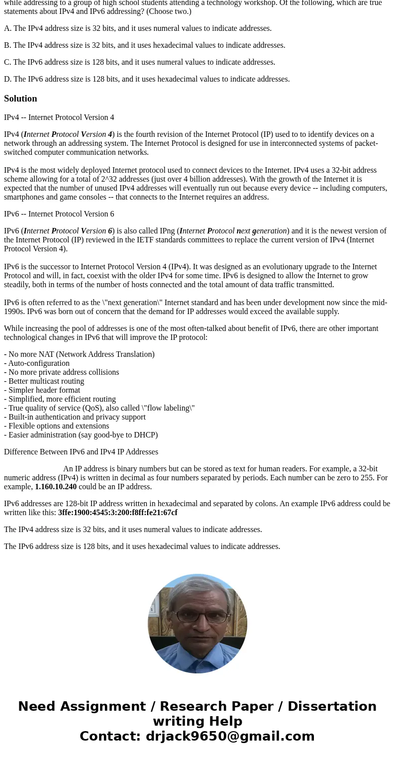You are describing the differences between IPv4 (Internet Protocol version 4) and IPv6 (Internet Protocol version 6) while addressing to a group of high school  You are describing the differences between IPv4 (Internet Protocol version 4) and IPv6 (Internet Protocol version 6) while addressing to a group of high school