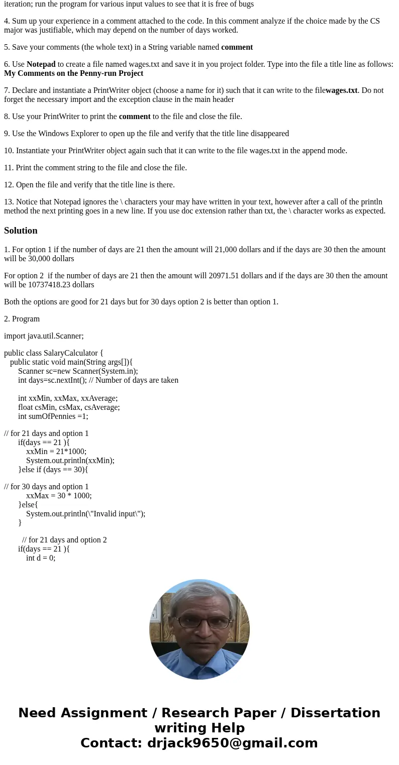 1. An employer hires two students, a CS major and an XX major to do handyman work under the following conditions: - The duration of the job is between 21 and 30 1. An employer hires two students, a CS major and an XX major to do handyman work under the following conditions: - The duration of the job is between 21 and 30