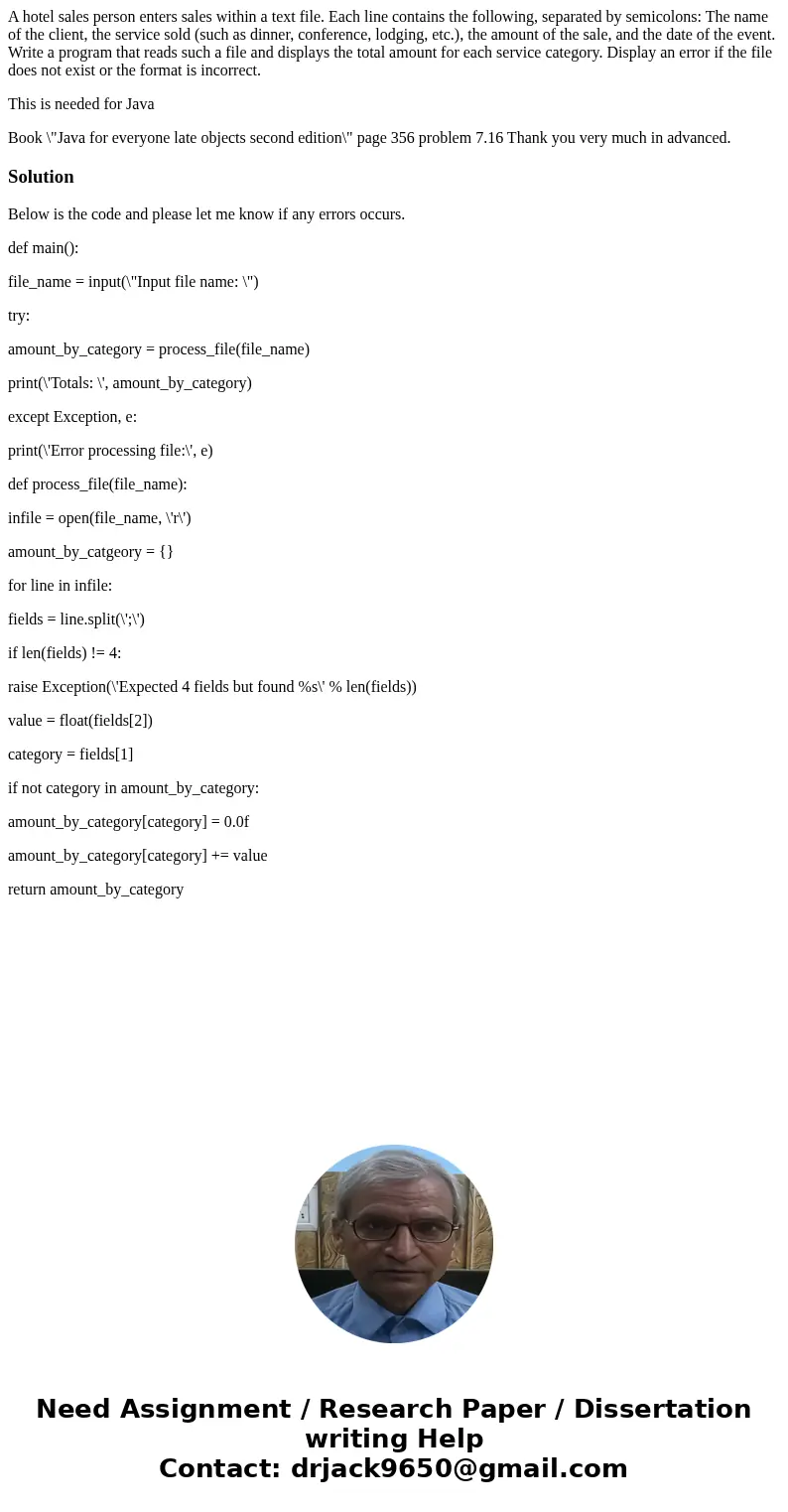 A hotel sales person enters sales within a text file. Each line contains the following, separated by semicolons: The name of the client, the service sold (such  A hotel sales person enters sales within a text file. Each line contains the following, separated by semicolons: The name of the client, the service sold (such