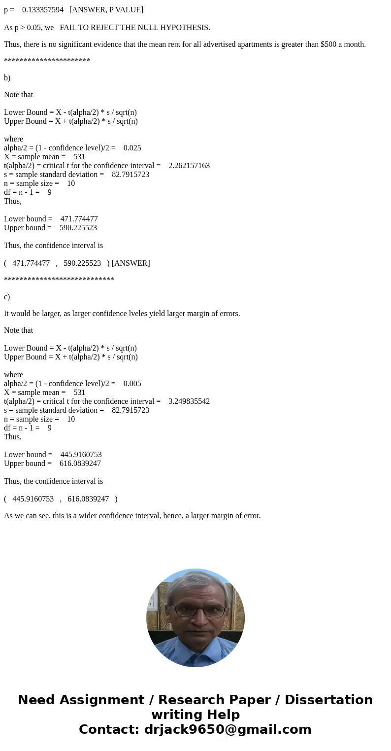 A random sample of 10 one-bedroom apartments from your local newspaper has these monthly rents (dollars) 500 650 600 505 450 550 515 495 650 395 Does these dat  A random sample of 10 one-bedroom apartments from your local newspaper has these monthly rents (dollars) 500 650 600 505 450 550 515 495 650 395 Does these dat