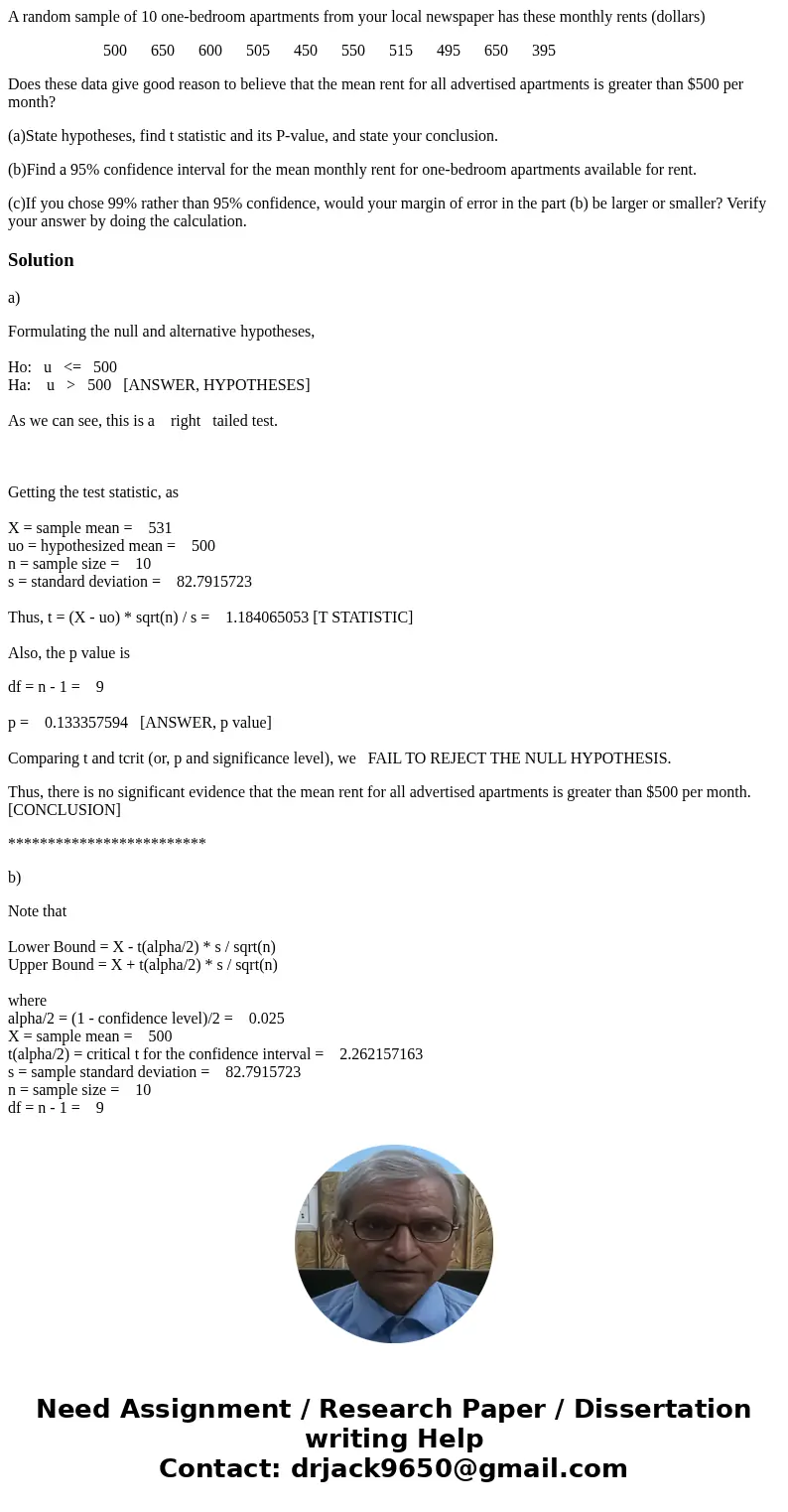 A random sample of 10 one-bedroom apartments from your local newspaper has these monthly rents (dollars) 500 650 600 505 450 550 515 495 650 395 Does these data A random sample of 10 one-bedroom apartments from your local newspaper has these monthly rents (dollars) 500 650 600 505 450 550 515 495 650 395 Does these data