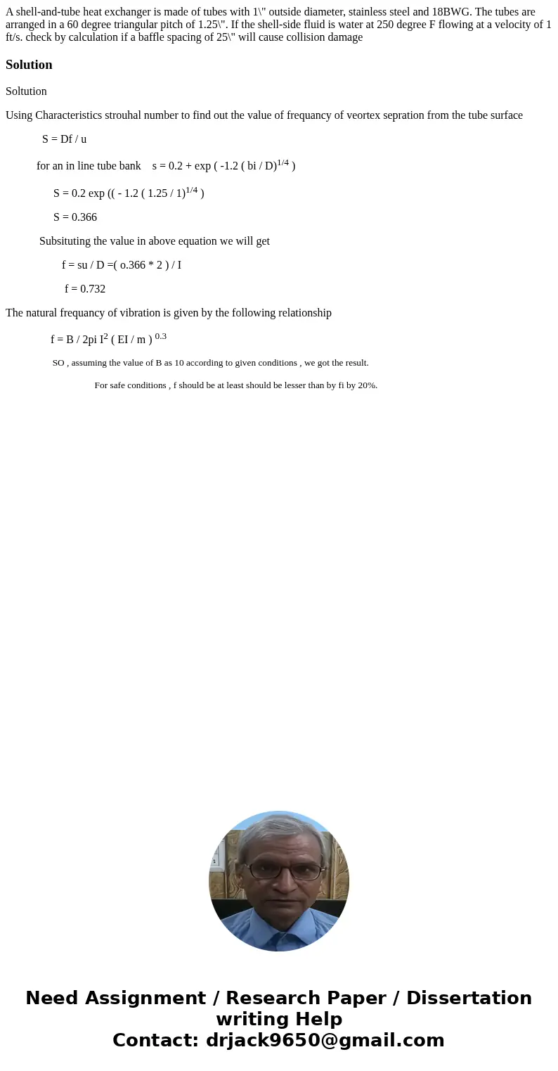  A shell-and-tube heat exchanger is made of tubes with 1\
