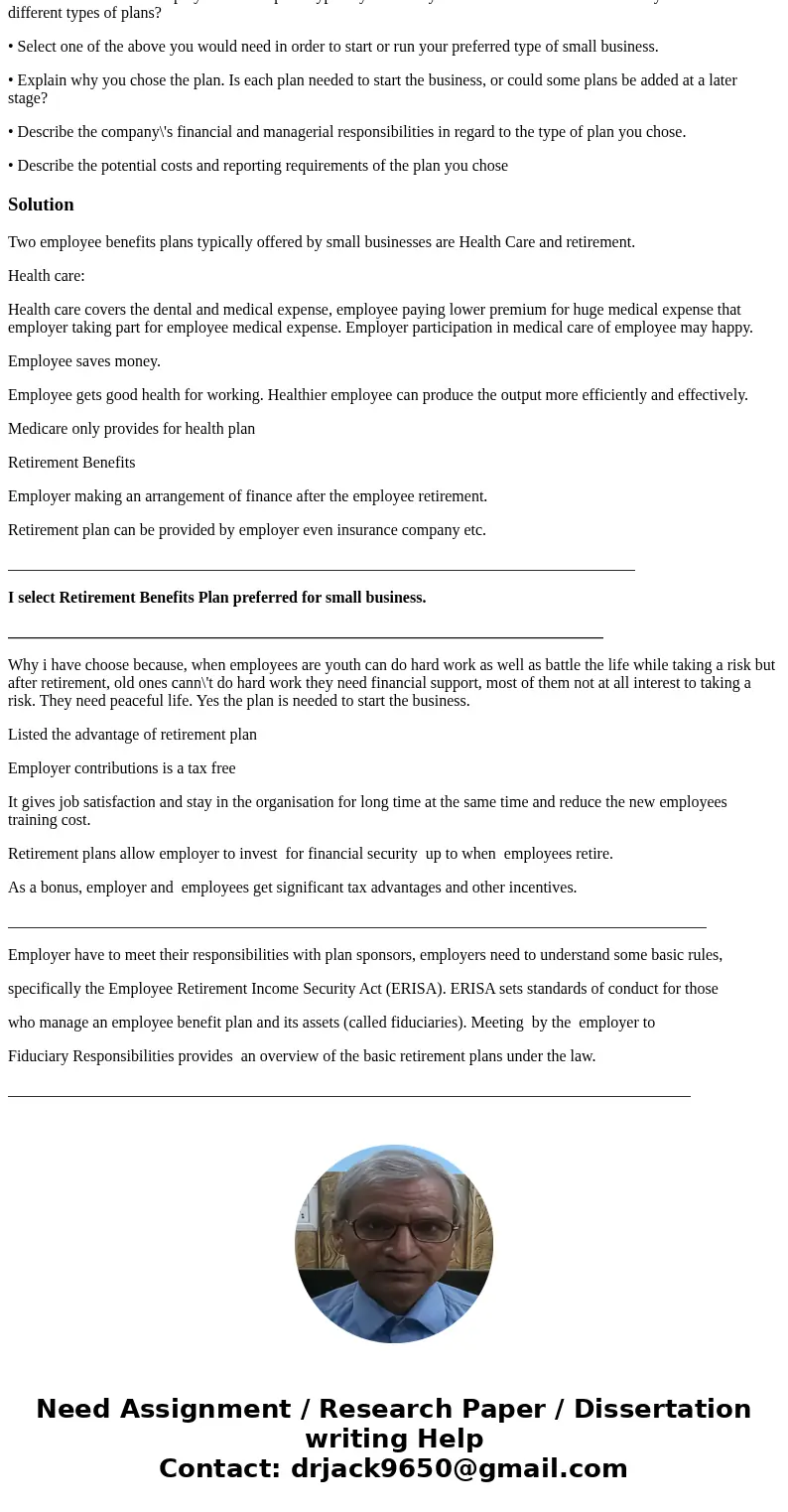 Analyze employee benefits plans Research and discuss employee benefits plans for small businesses. This involves searching the library/Internet for appropriate  Analyze employee benefits plans Research and discuss employee benefits plans for small businesses. This involves searching the library/Internet for appropriate
