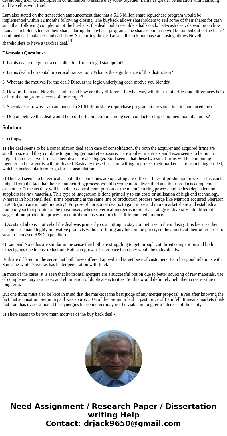 Answer the questions that immediately follow the case study. Lam Research Buys Novellus Systems to Consolidate Industry. Highly complex electronic devices such  Answer the questions that immediately follow the case study. Lam Research Buys Novellus Systems to Consolidate Industry. Highly complex electronic devices such