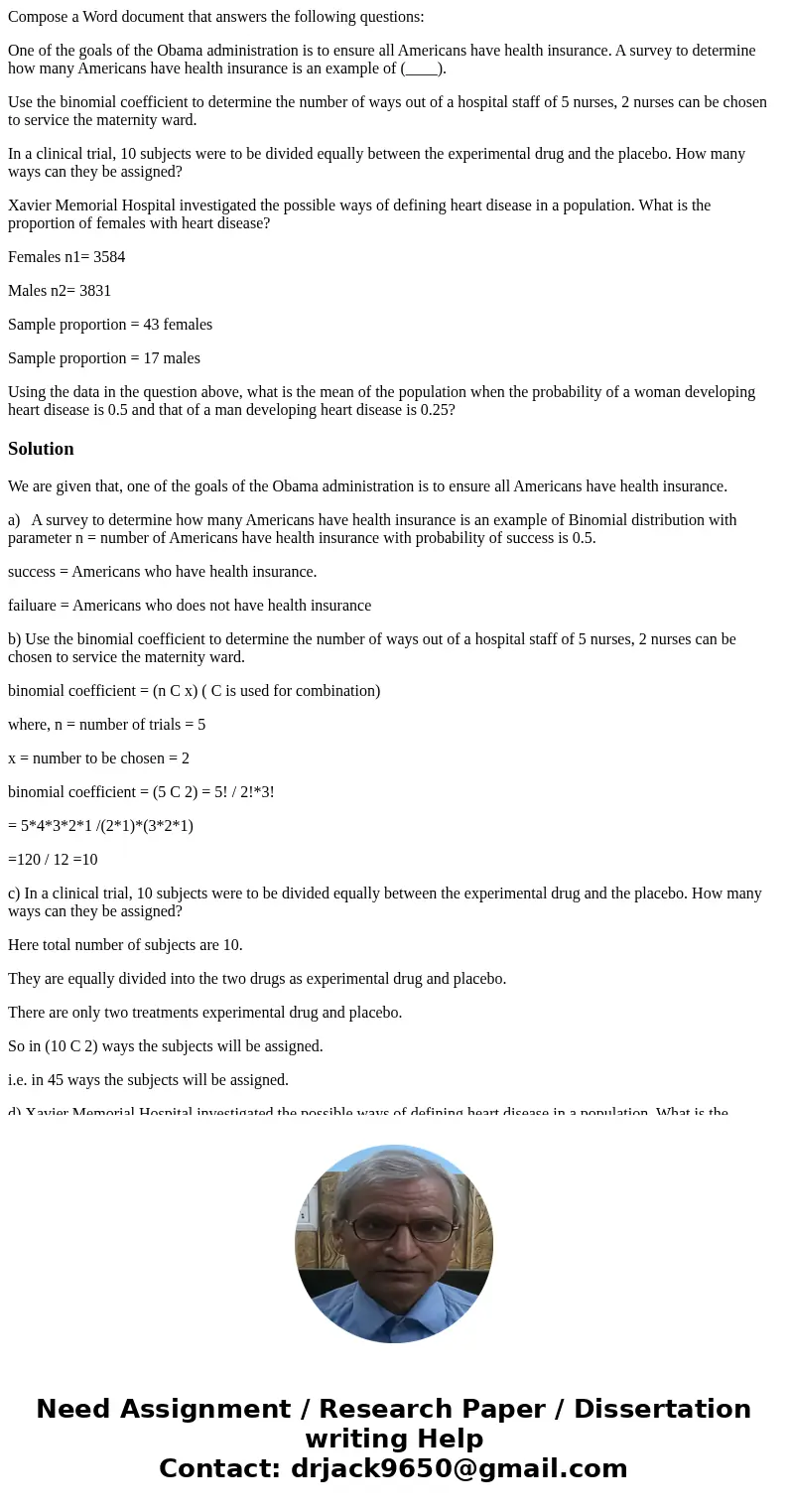 Compose a Word document that answers the following questions: One of the goals of the Obama administration is to ensure all Americans have health insurance. A s Compose a Word document that answers the following questions: One of the goals of the Obama administration is to ensure all Americans have health insurance. A s