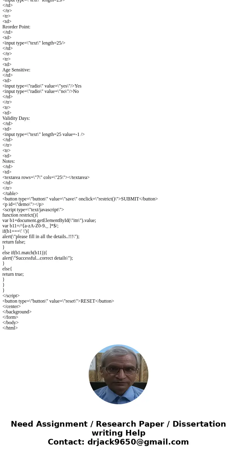 Consider the following screen shot: Write HTML code lo display the above form. You must have ALL the fields as shown above appear on your form, formatted as ab  Consider the following screen shot: Write HTML code lo display the above form. You must have ALL the fields as shown above appear on your form, formatted as ab
