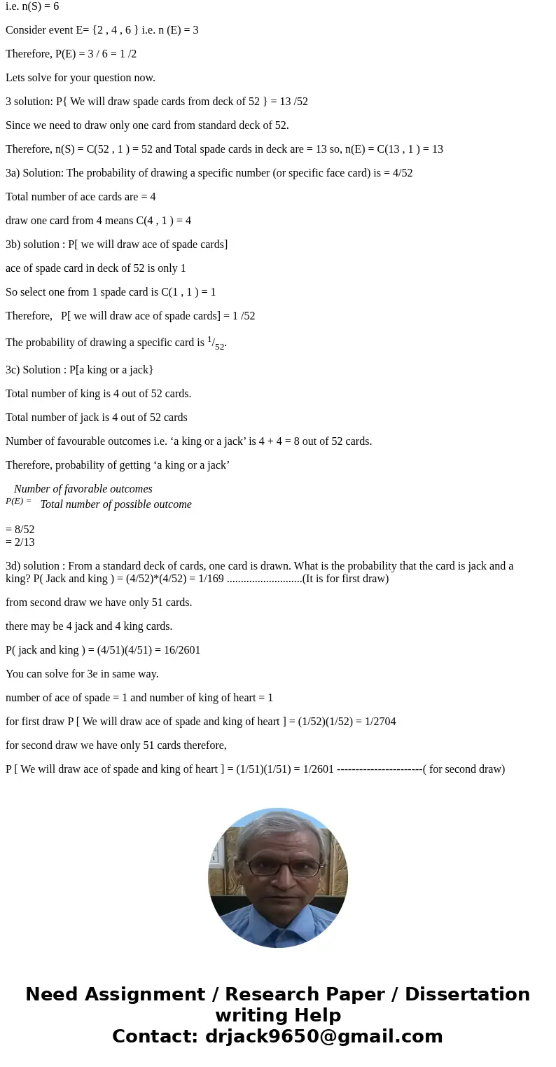 Could I get help with these probabilities? Is there a standard formula? 3) What is the probability that we will draw a spade from a deck of cand (standand 53can Could I get help with these probabilities? Is there a standard formula? 3) What is the probability that we will draw a spade from a deck of cand (standand 53can