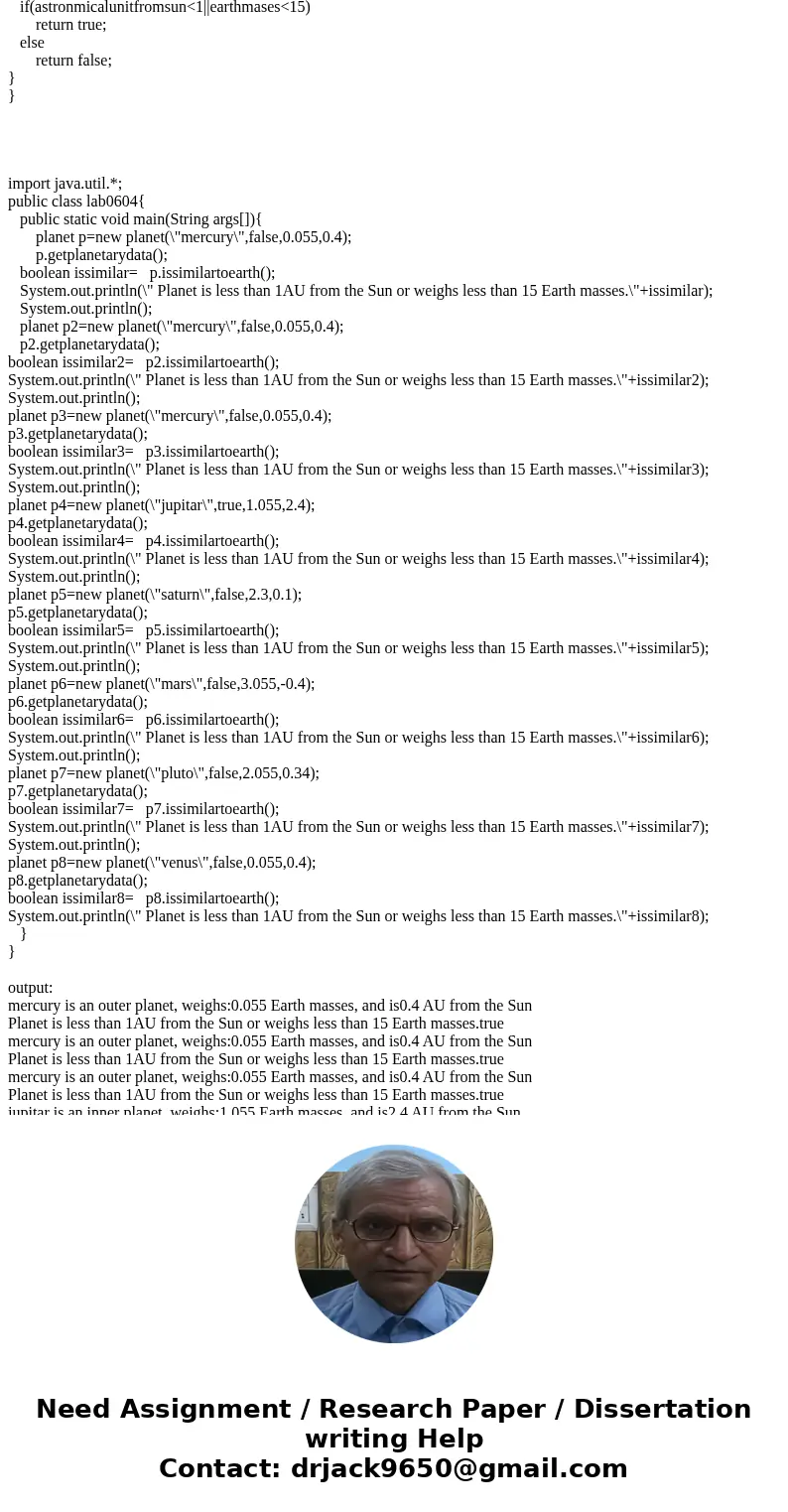 Create a class called Planet (e.g. https://en.wikipedia.org/wiki/Solar_System) . It has instance variables, constructor parameters, and accessor methods for the Create a class called Planet (e.g. https://en.wikipedia.org/wiki/Solar_System) . It has instance variables, constructor parameters, and accessor methods for the