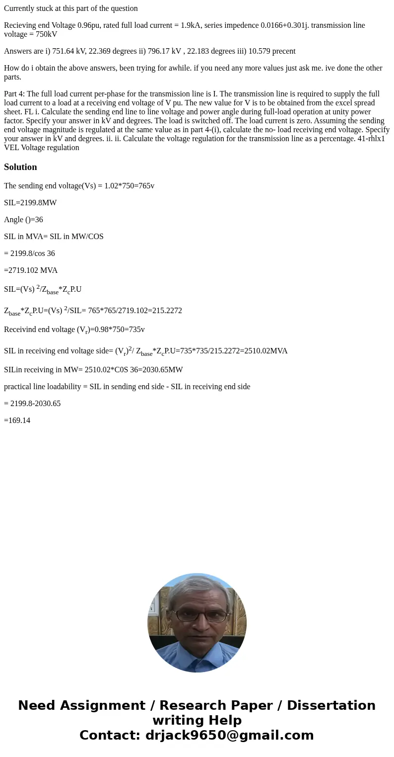 Currently stuck at this part of the question Recieving end Voltage 0.96pu, rated full load current = 1.9kA, series impedence 0.0166+0.301j. transmission line vo Currently stuck at this part of the question Recieving end Voltage 0.96pu, rated full load current = 1.9kA, series impedence 0.0166+0.301j. transmission line vo
