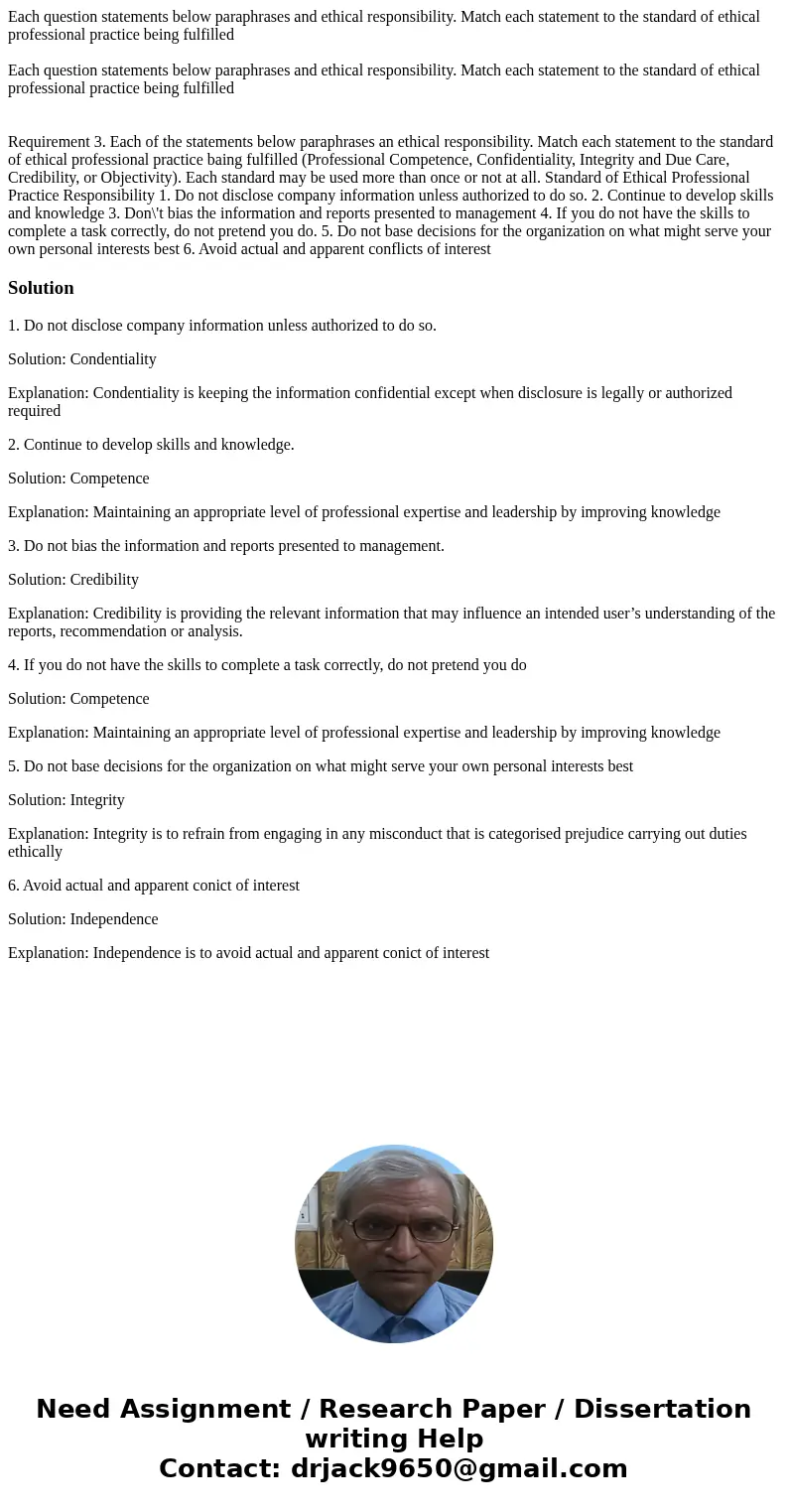 Each question statements below paraphrases and ethical responsibility. Match each statement to the standard of ethical professional practice being fulfilled Ea  Each question statements below paraphrases and ethical responsibility. Match each statement to the standard of ethical professional practice being fulfilled Ea