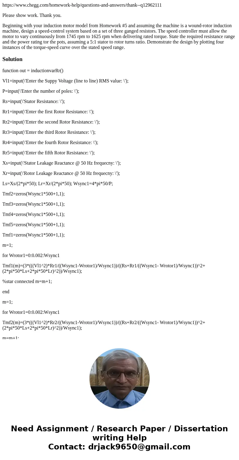 https://www.chegg.com/homework-help/questions-and-answers/thank--q12962111 Please show work. Thank you. Beginning with your induction motor model from Homework  https://www.chegg.com/homework-help/questions-and-answers/thank--q12962111 Please show work. Thank you. Beginning with your induction motor model from Homework