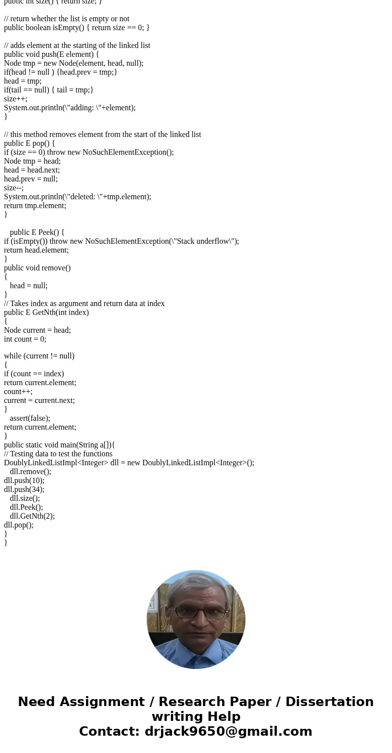 I need help implementing a Stack with this java programming assignment: Given a doubly linked list (code provided below) implement a Stack. You must use the dou I need help implementing a Stack with this java programming assignment: Given a doubly linked list (code provided below) implement a Stack. You must use the dou