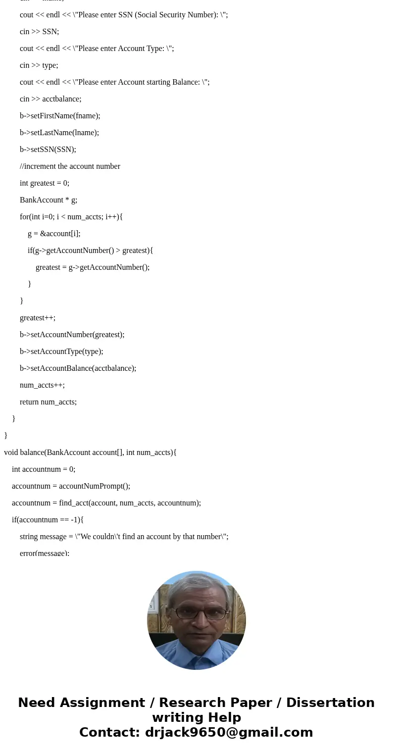 I need help with this. My first code kind of works, but it isn\'t showing the balance after each transaction. Develop a banking program using an Account class.  I need help with this. My first code kind of works, but it isn\'t showing the balance after each transaction. Develop a banking program using an Account class.