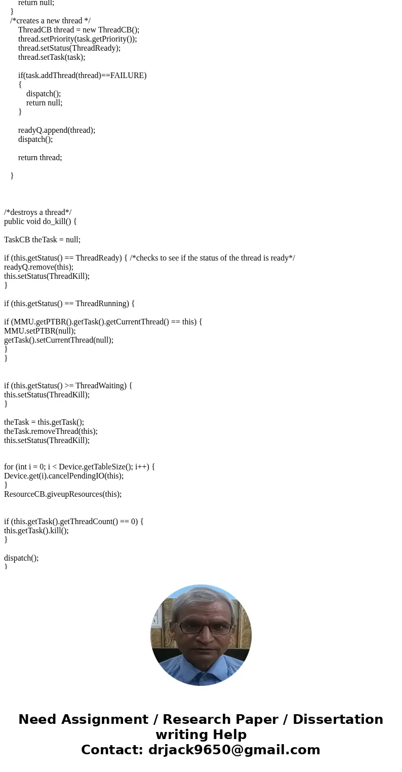 I Need Serious Help with this assignment. Plenty Points to be earned here Objective: To implement Thread scheduling on the OSP2 simulator using a modified versi I Need Serious Help with this assignment. Plenty Points to be earned here Objective: To implement Thread scheduling on the OSP2 simulator using a modified versi