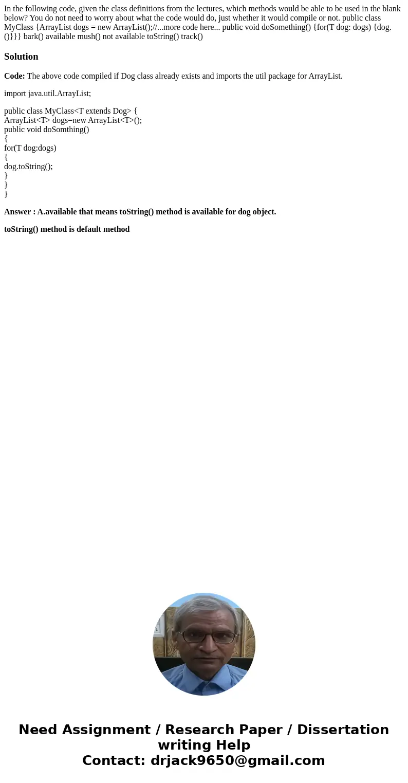 In the following code, given the class definitions from the lectures, which methods would be able to be used in the blank below? You do not need to worry about  In the following code, given the class definitions from the lectures, which methods would be able to be used in the blank below? You do not need to worry about