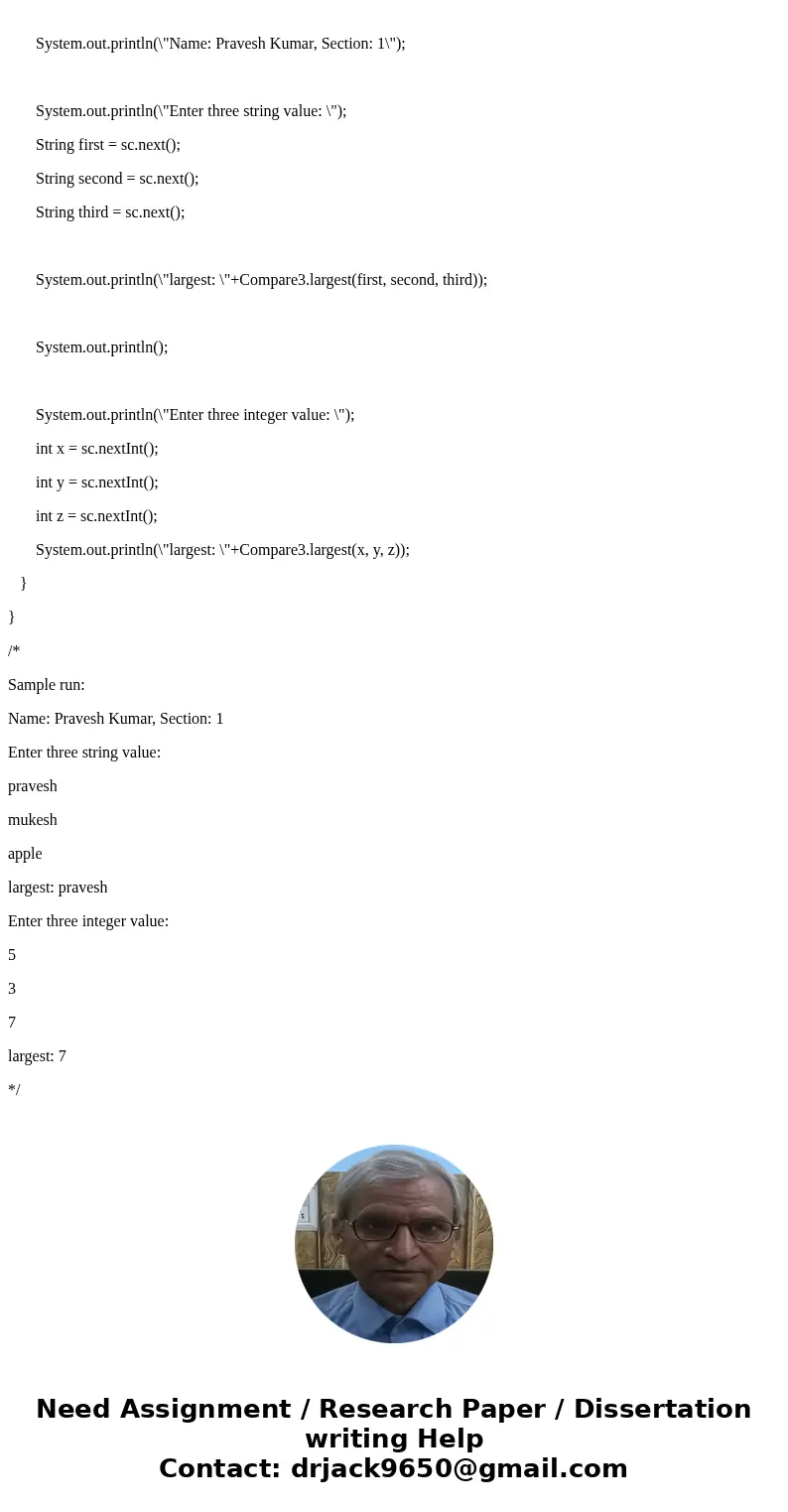 Instructions: A. Write, compile, and run a Java program that: (1) uses a single line comment to document your source code with your name and section number. Thi Instructions: A. Write, compile, and run a Java program that: (1) uses a single line comment to document your source code with your name and section number. Thi