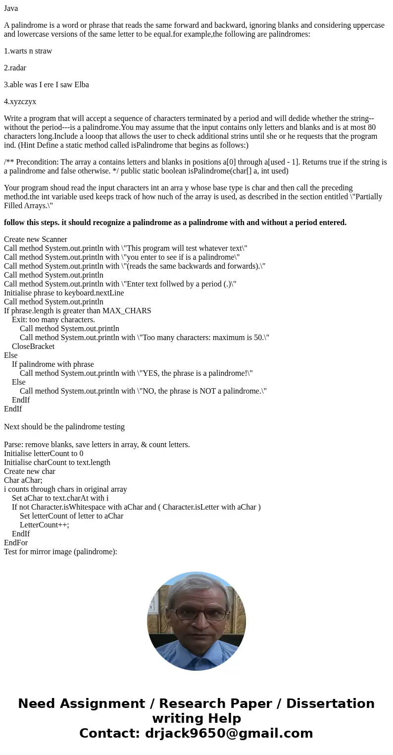 Java A palindrome is a word or phrase that reads the same forward and backward, ignoring blanks and considering uppercase and lowercase versions of the same let Java A palindrome is a word or phrase that reads the same forward and backward, ignoring blanks and considering uppercase and lowercase versions of the same let
