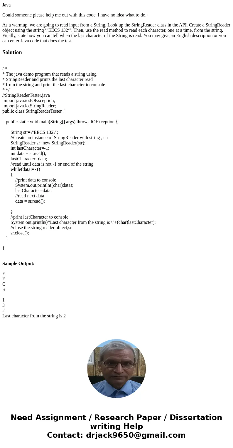 Java Could someone please help me out with this code, I have no idea what to do.: As a warmup, we are going to read input from a String. Look up the StringReade Java Could someone please help me out with this code, I have no idea what to do.: As a warmup, we are going to read input from a String. Look up the StringReade