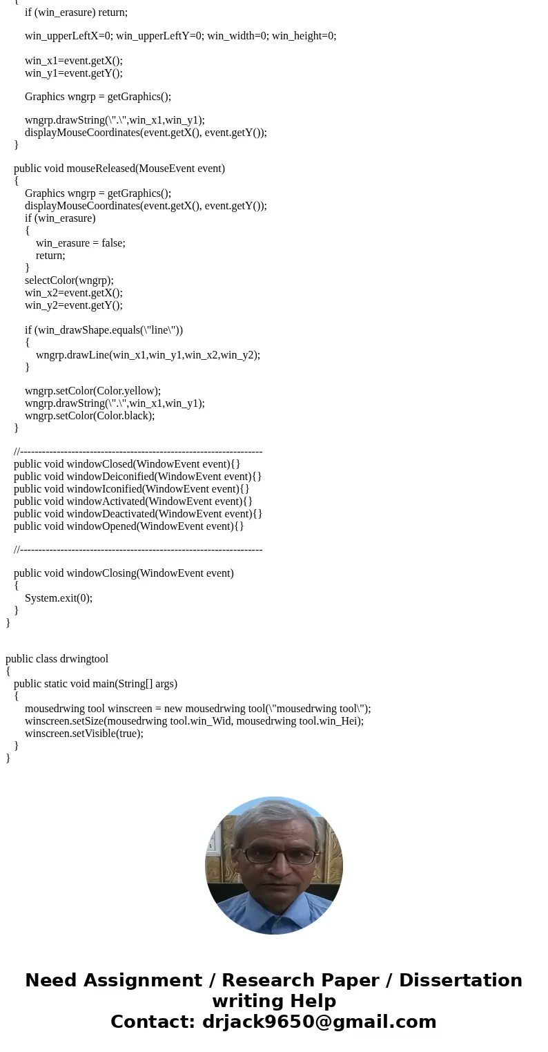 Java: Create a Drawing tool using Java Frams (Jframs) 1. The window will have three choices (buttons) at the top which allow: a) Three levels of line width b) T Java: Create a Drawing tool using Java Frams (Jframs) 1. The window will have three choices (buttons) at the top which allow: a) Three levels of line width b) T