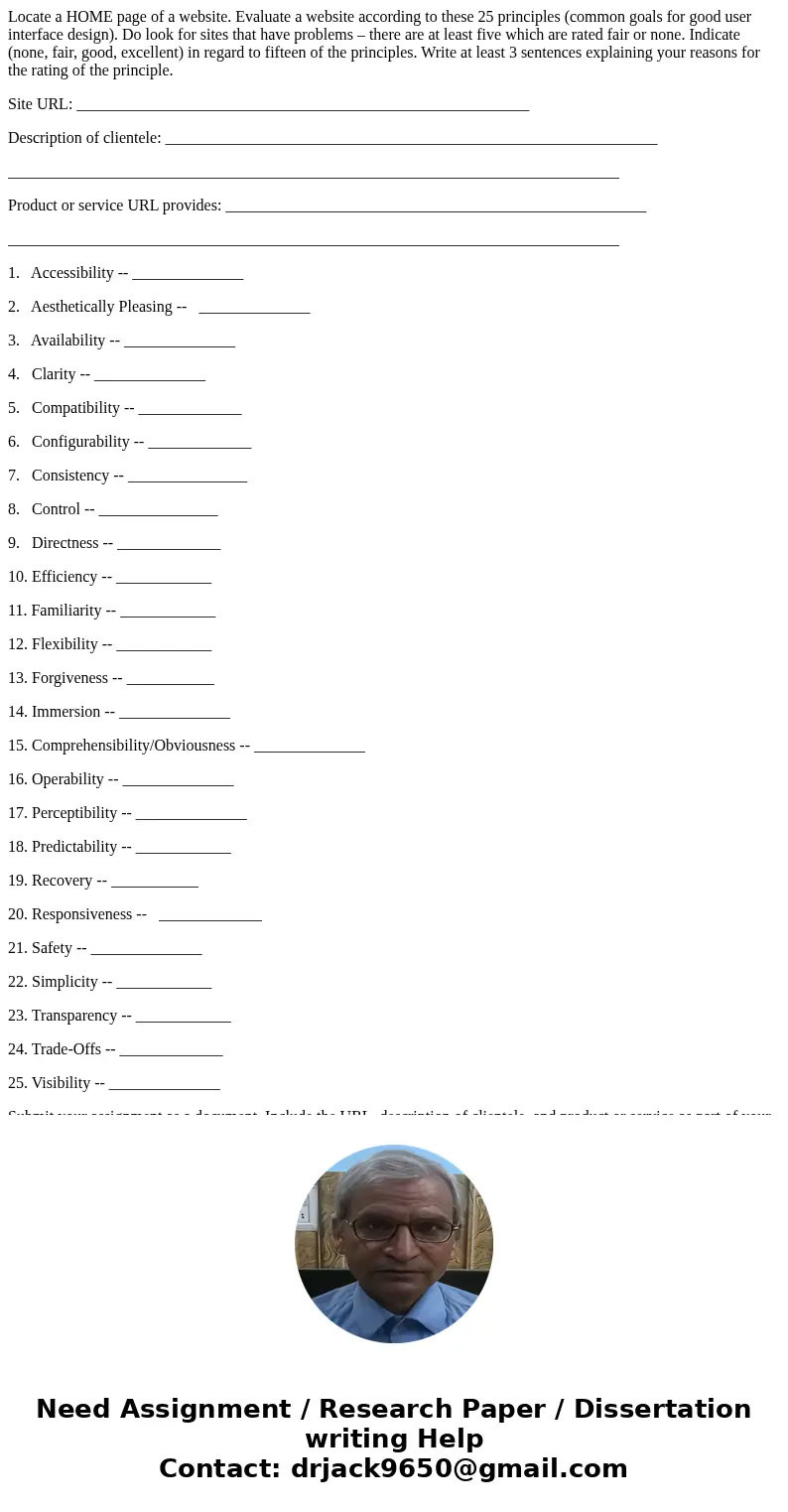 Locate a HOME page of a website. Evaluate a website according to these 25 principles (common goals for good user interface design). Do look for sites that have  Locate a HOME page of a website. Evaluate a website according to these 25 principles (common goals for good user interface design). Do look for sites that have