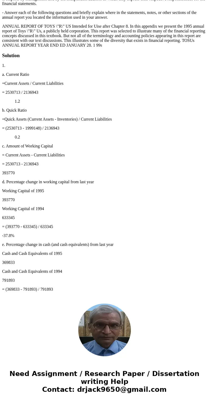 Part II. Assume that you are the credit manager of a medium-size toy manufacturer. (Your company’s annual sales are about $2 billion per year.) Toys “R” Us want