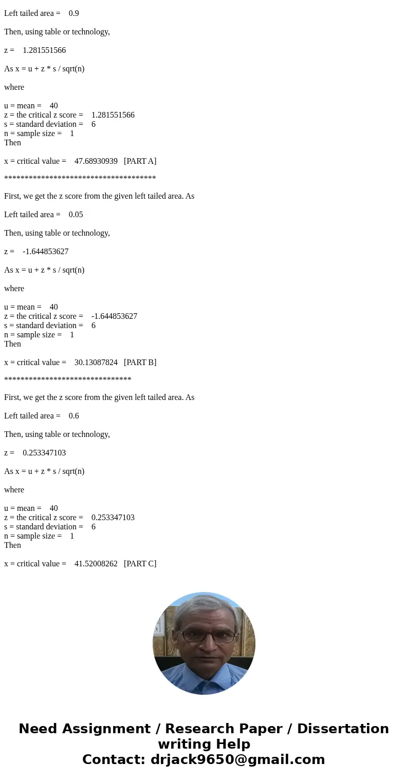 Please show your work step-by-step Work on problem number 13 (a-c) on page 7-48 13. The random variable x has a normal distribution with mu = 40 and sigma^2 = 3 Please show your work step-by-step Work on problem number 13 (a-c) on page 7-48 13. The random variable x has a normal distribution with mu = 40 and sigma^2 = 3