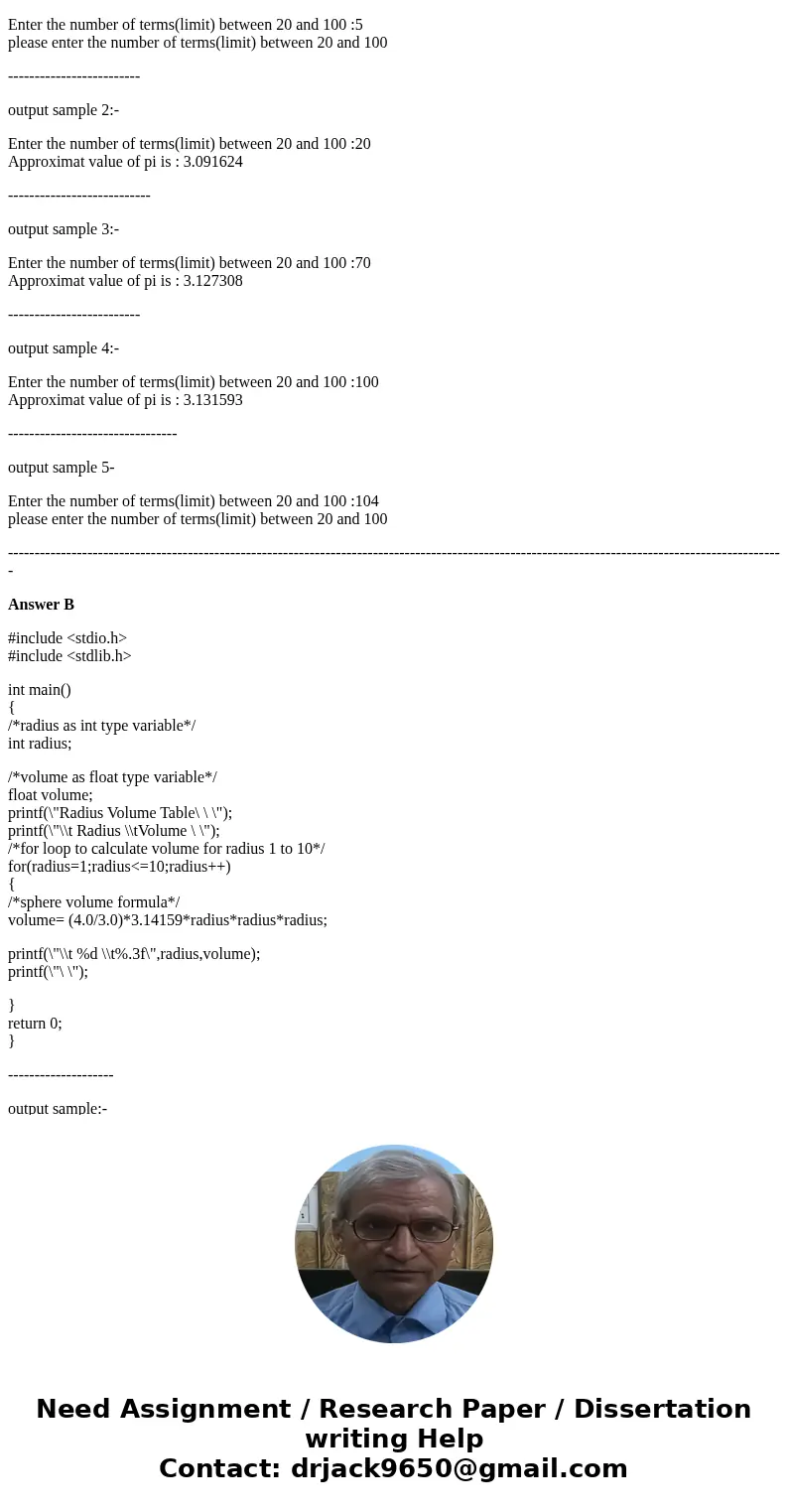 Please write code for following C program The value of pi (pi) can be estimated by the following formula: pi = 4 - 4/3 + 4/5 - 4/7 4/9 - 4/11 + ... Write a prog Please write code for following C program The value of pi (pi) can be estimated by the following formula: pi = 4 - 4/3 + 4/5 - 4/7 4/9 - 4/11 + ... Write a prog