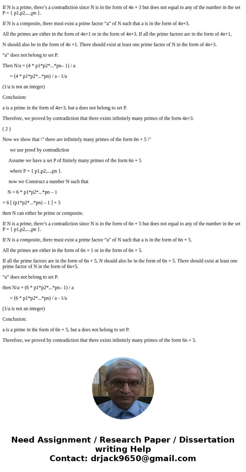 Prove that there are infinitely many primes of the form 4n+3; of the form 6n+5.SolutionAnswer : ( 1 ) first we show that \ Prove that there are infinitely many primes of the form 4n+3; of the form 6n+5.SolutionAnswer : ( 1 ) first we show that \