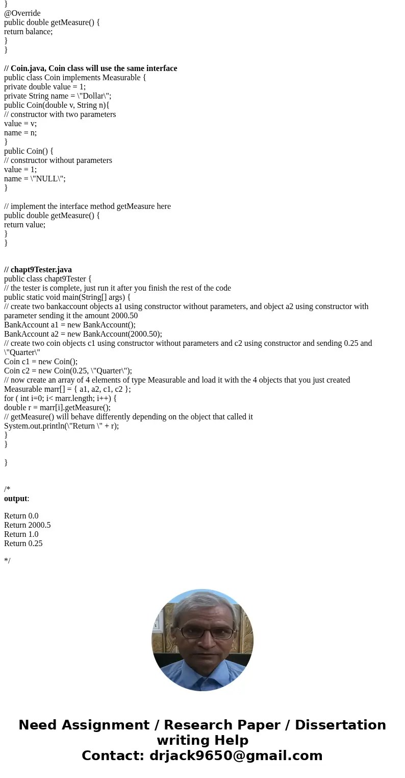 public class chapt9Tester { // the tester is complete, just run it after you finish the rest of the code public static void main(String[] args) { // create two 