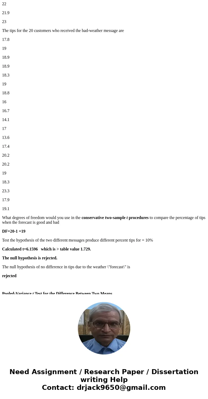 Researchers gave 20 index cards to a waitress at an Italian restaurant in New Jersey. Before delivering the bill to each customer, the waitress randomly selecte Researchers gave 20 index cards to a waitress at an Italian restaurant in New Jersey. Before delivering the bill to each customer, the waitress randomly selecte