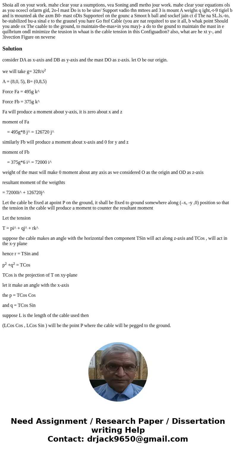 Shoia all on your work. mahe clear your a ssumptions, vea Soning andl metho jour work. mahe clear your equations ols as you oceecl orlarm gid, 2o-l mast Do is   Shoia all on your work. mahe clear your a ssumptions, vea Soning andl metho jour work. mahe clear your equations ols as you oceecl orlarm gid, 2o-l mast Do is