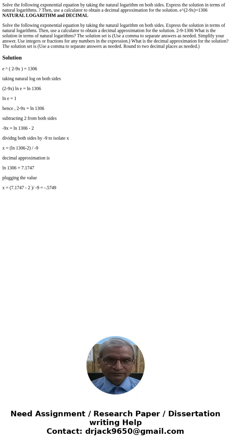 Solve the following exponential equation by taking the natural logarithm on both sides. Express the solution in terms of natural logarithms. ? Then, use a calcu Solve the following exponential equation by taking the natural logarithm on both sides. Express the solution in terms of natural logarithms. ? Then, use a calcu