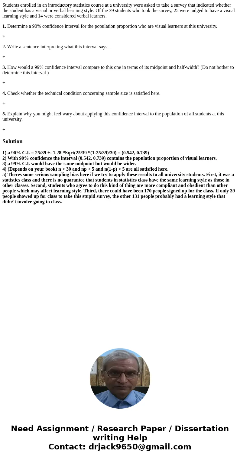 Students enrolled in an introductory statistics course at a university were asked to take a survey that indicated whether the student has a visual or verbal lea Students enrolled in an introductory statistics course at a university were asked to take a survey that indicated whether the student has a visual or verbal lea