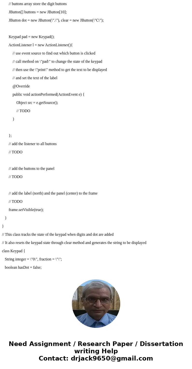 Template package lab10; import java.awt.BorderLayout; import java.awt.Font; import java.awt.GridLayout; import java.awt.event.ActionEvent; import java.awt.event Template package lab10; import java.awt.BorderLayout; import java.awt.Font; import java.awt.GridLayout; import java.awt.event.ActionEvent; import java.awt.event