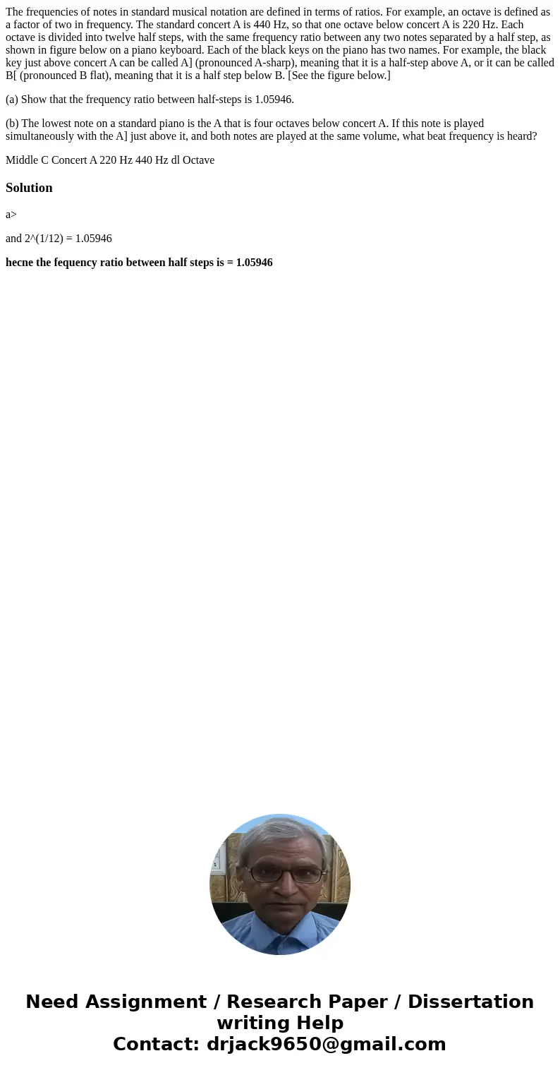 The frequencies of notes in standard musical notation are defined in terms of ratios. For example, an octave is defined as a factor of two in frequency. The sta The frequencies of notes in standard musical notation are defined in terms of ratios. For example, an octave is defined as a factor of two in frequency. The sta