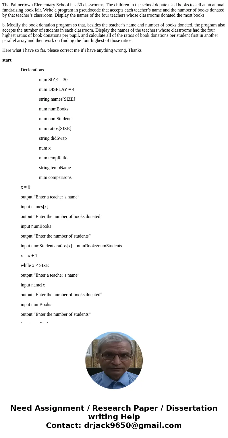 The Palmertown Elementary School has 30 classrooms. The children in the school donate used books to sell at an annual fundraising book fair. Write a program in  The Palmertown Elementary School has 30 classrooms. The children in the school donate used books to sell at an annual fundraising book fair. Write a program in