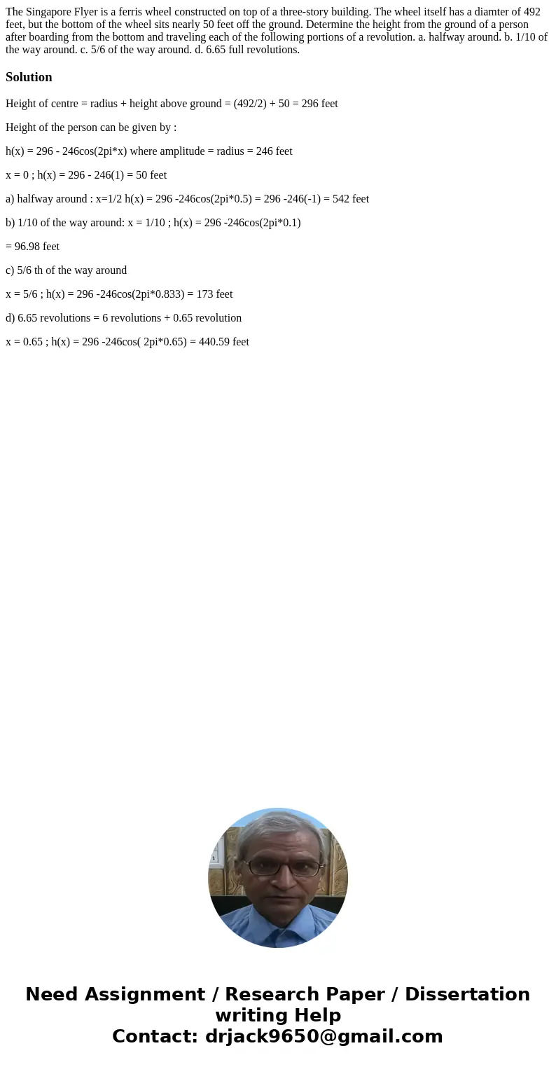 The Singapore Flyer is a ferris wheel constructed on top of a three-story building. The wheel itself has a diamter of 492 feet, but the bottom of the wheel sits The Singapore Flyer is a ferris wheel constructed on top of a three-story building. The wheel itself has a diamter of 492 feet, but the bottom of the wheel sits