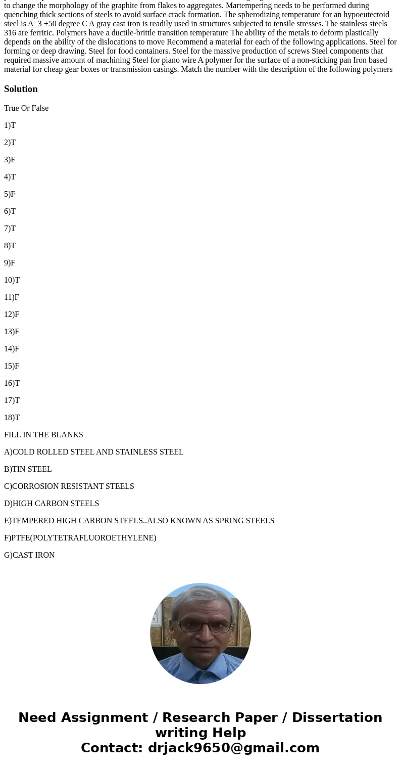 The starting raw material for the production of a malleable cast iron is a white cast iron the normalizing temperature for an hypoeutectoid steel is A_3 +50 de  The starting raw material for the production of a malleable cast iron is a white cast iron the normalizing temperature for an hypoeutectoid steel is A_3 +50 de
