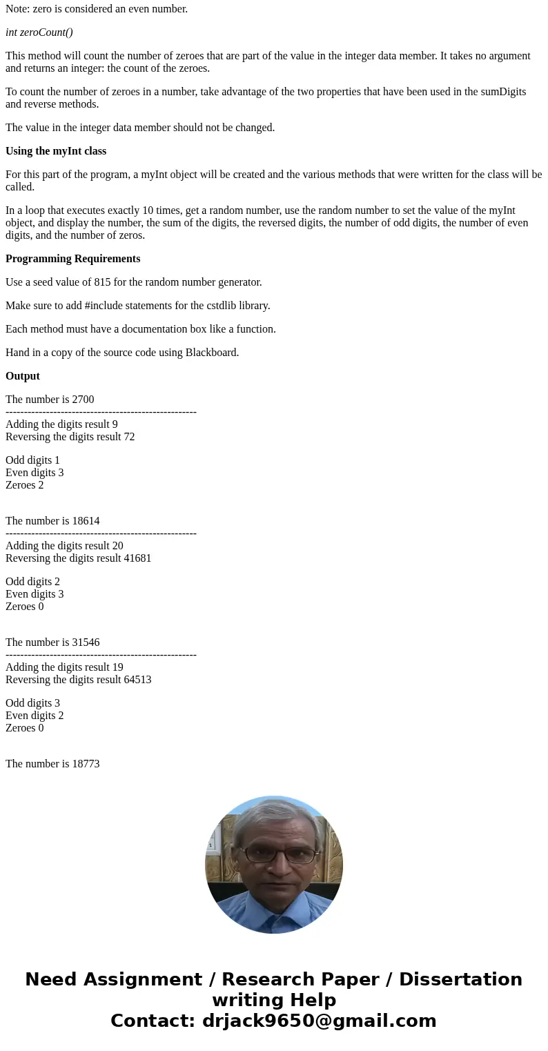 THIS NEEDS TO BE DONE IN C++ AND C++ ONLY!!! PLEASE FOLLOW ALL DIRECTIONS AND MAKE SURE IT WILL COMPILE AND OUTPUT IS CORRECT. PLEASE DOCUMENT EVERYTHING!! // A THIS NEEDS TO BE DONE IN C++ AND C++ ONLY!!! PLEASE FOLLOW ALL DIRECTIONS AND MAKE SURE IT WILL COMPILE AND OUTPUT IS CORRECT. PLEASE DOCUMENT EVERYTHING!! // A