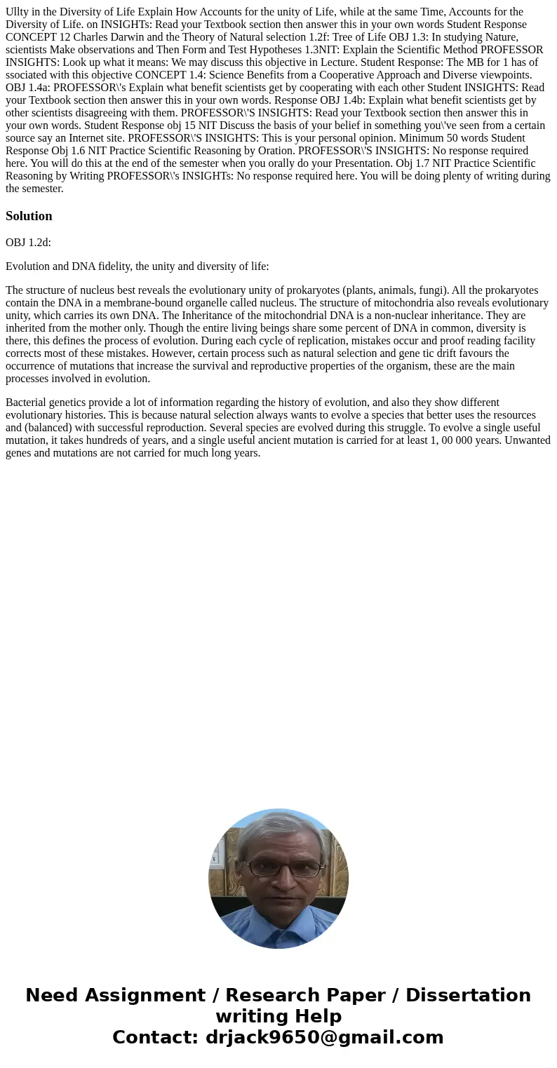 Ullty in the Diversity of Life Explain How Accounts for the unity of Life, while at the same Time, Accounts for the Diversity of Life. on INSIGHTs: Read your T  Ullty in the Diversity of Life Explain How Accounts for the unity of Life, while at the same Time, Accounts for the Diversity of Life. on INSIGHTs: Read your T