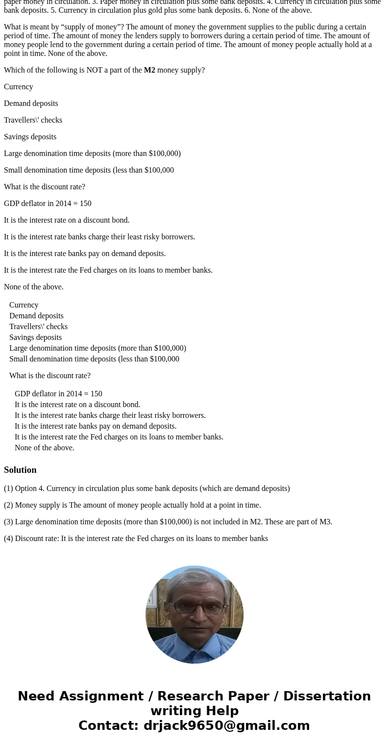 What is the general definition of monetary aggregates? 1. Paper money in circulation plus treasury bonds. 2. Coins and paper money in circulation. 3. Paper mone