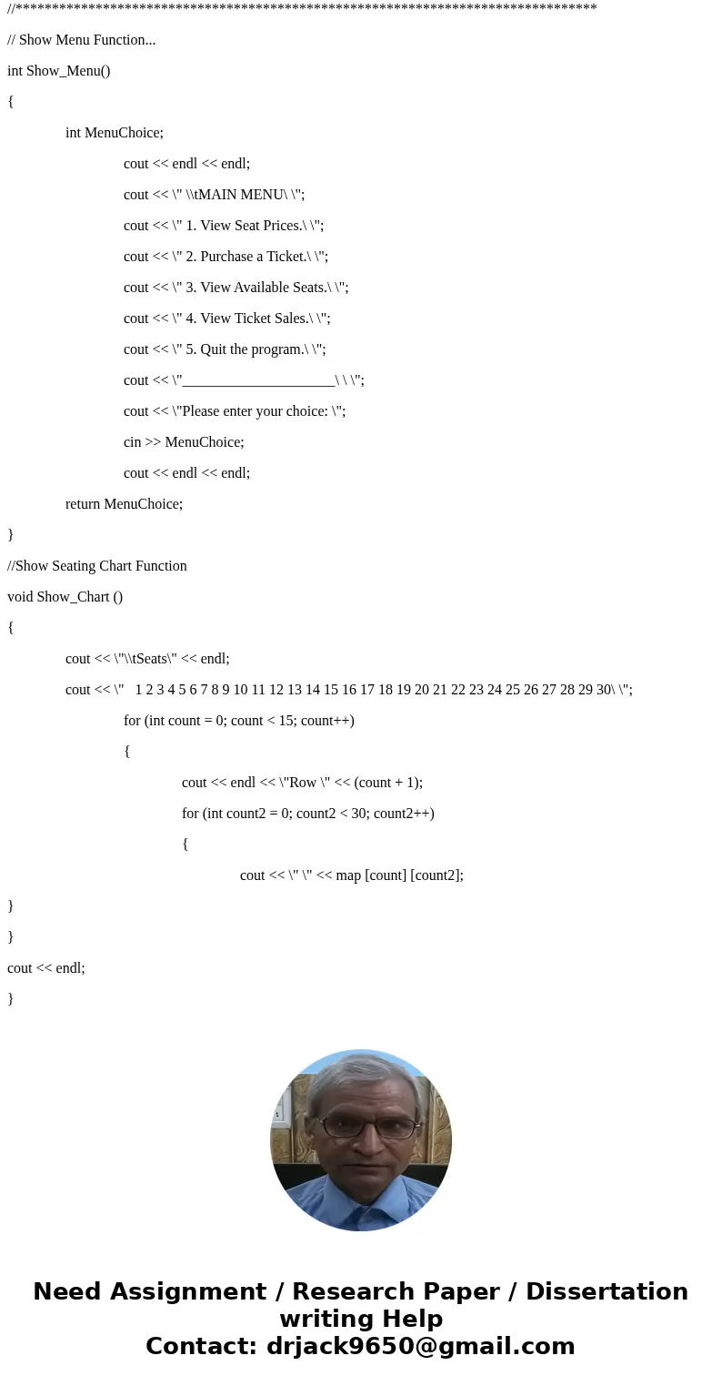 Write a program in c++ that can be used by a small theater to sell tickets for performances. The theater’s auditorium has 15 rows of seats with 20 seats in each Write a program in c++ that can be used by a small theater to sell tickets for performances. The theater’s auditorium has 15 rows of seats with 20 seats in each