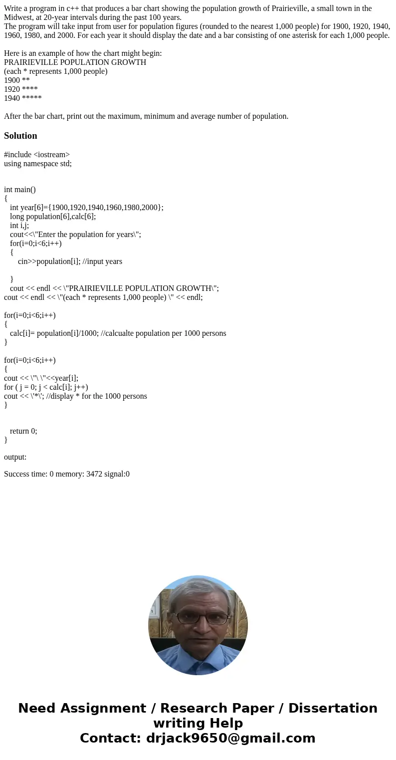Write a program in c++ that produces a bar chart showing the population growth of Prairieville, a small town in the Midwest, at 20-year intervals during the pas Write a program in c++ that produces a bar chart showing the population growth of Prairieville, a small town in the Midwest, at 20-year intervals during the pas