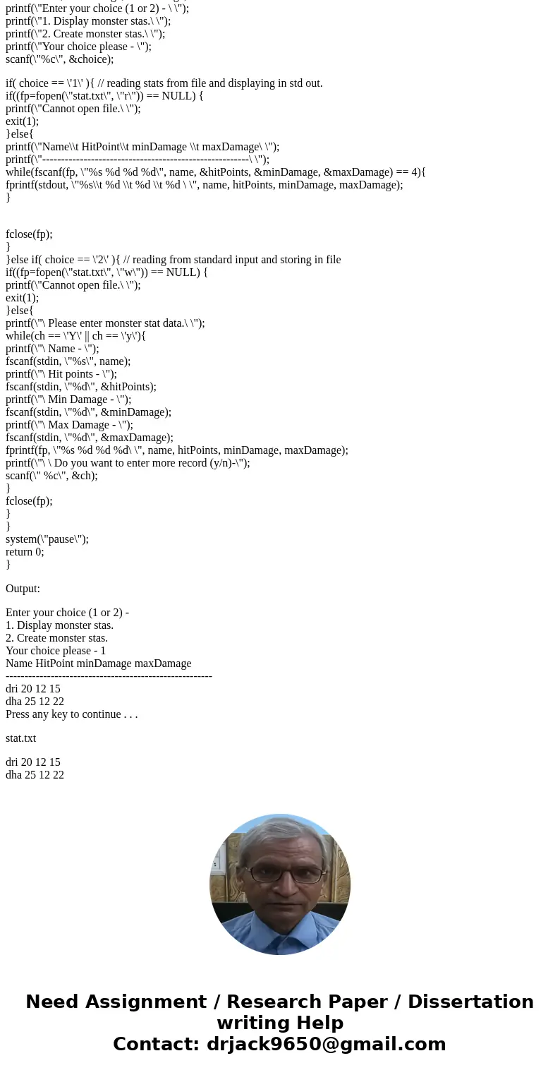 Write a program that 1.allows you to write stats of a monster and save it to a file. (for cs132, in binary, cs131 in text format) (Things like Name, Hit Points,