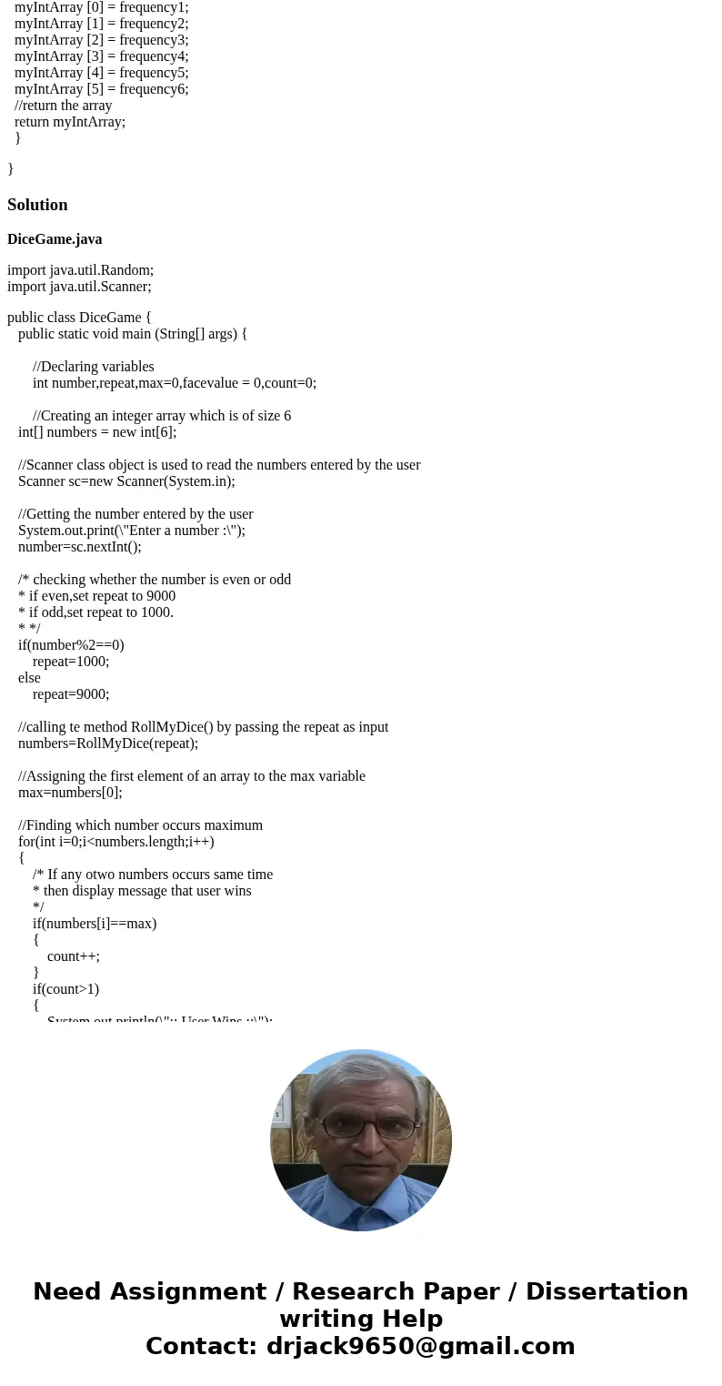Write a program that will call the rollmydie method () in the die game class. Your progam should prompt the user to select a number on the die 1 to 6. Once you  Write a program that will call the rollmydie method () in the die game class. Your progam should prompt the user to select a number on the die 1 to 6. Once you