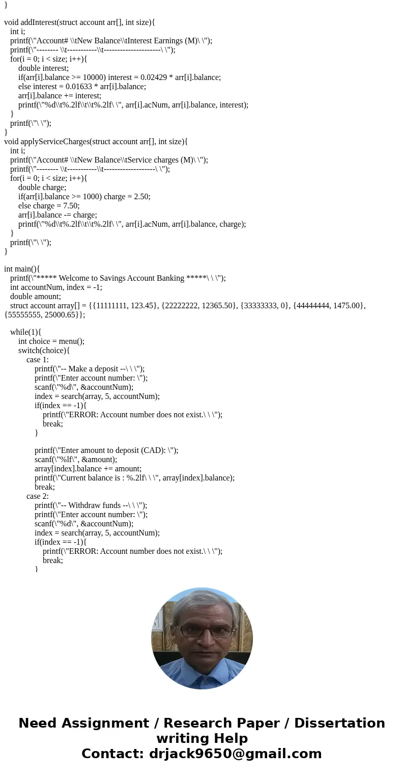 *** write in C programing language...and also use functions output will be like following: (bold letters are input) ***** Welcome to Savings Account Banking *** *** write in C programing language...and also use functions output will be like following: (bold letters are input) ***** Welcome to Savings Account Banking ***