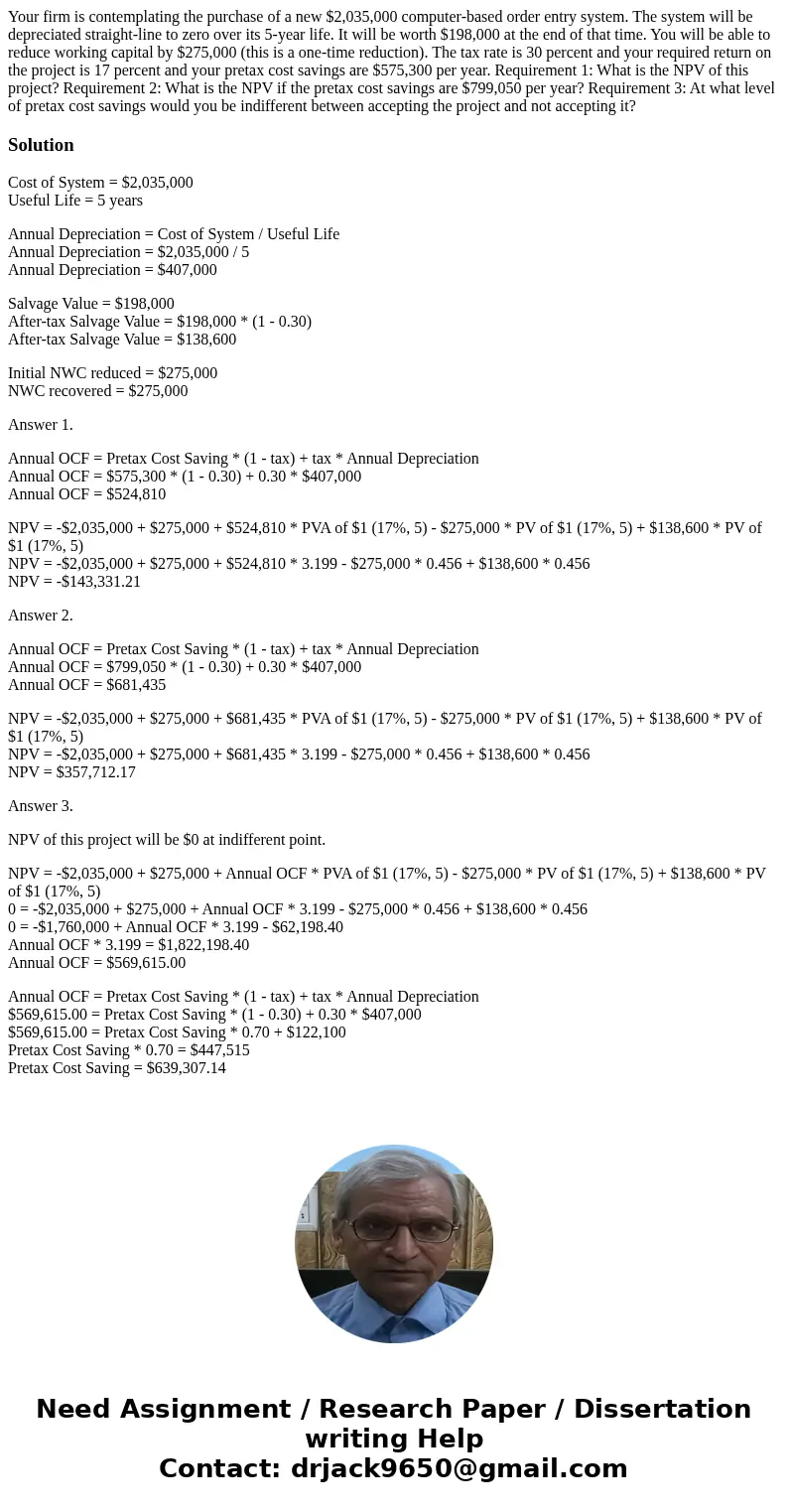 Your firm is contemplating the purchase of a new $2,035,000 computer-based order entry system. The system will be depreciated straight-line to zero over its 5-y Your firm is contemplating the purchase of a new $2,035,000 computer-based order entry system. The system will be depreciated straight-line to zero over its 5-y