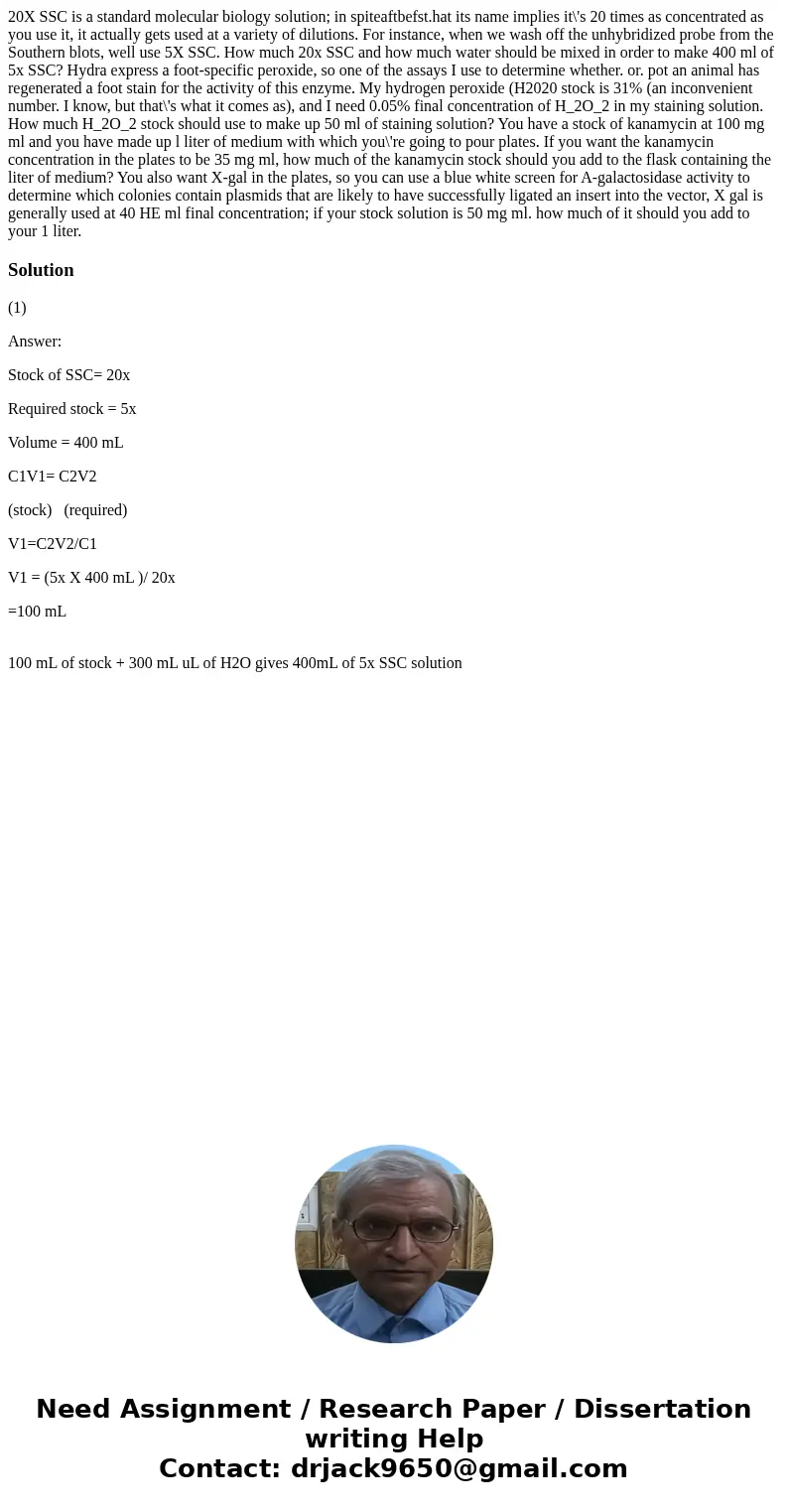 20X SSC is a standard molecular biology solution; in spiteaftbefst.hat its name implies it\'s 20 times as concentrated as you use it, it actually gets used at   20X SSC is a standard molecular biology solution; in spiteaftbefst.hat its name implies it\'s 20 times as concentrated as you use it, it actually gets used at