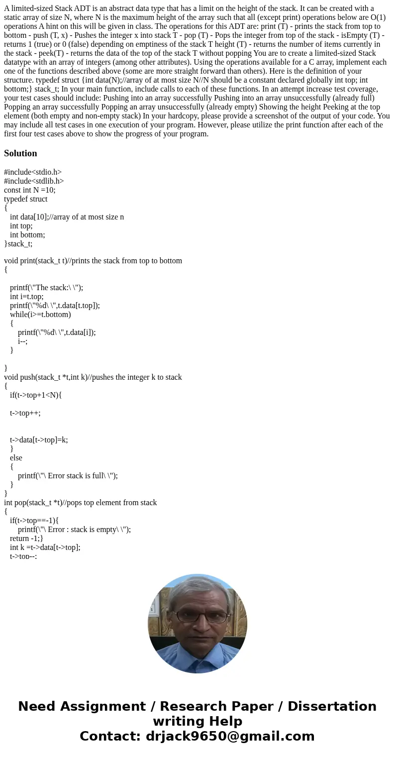 A limited-sized Stack ADT is an abstract data type that has a limit on the height of the stack. It can be created with a static array of size N, where N is the  A limited-sized Stack ADT is an abstract data type that has a limit on the height of the stack. It can be created with a static array of size N, where N is the