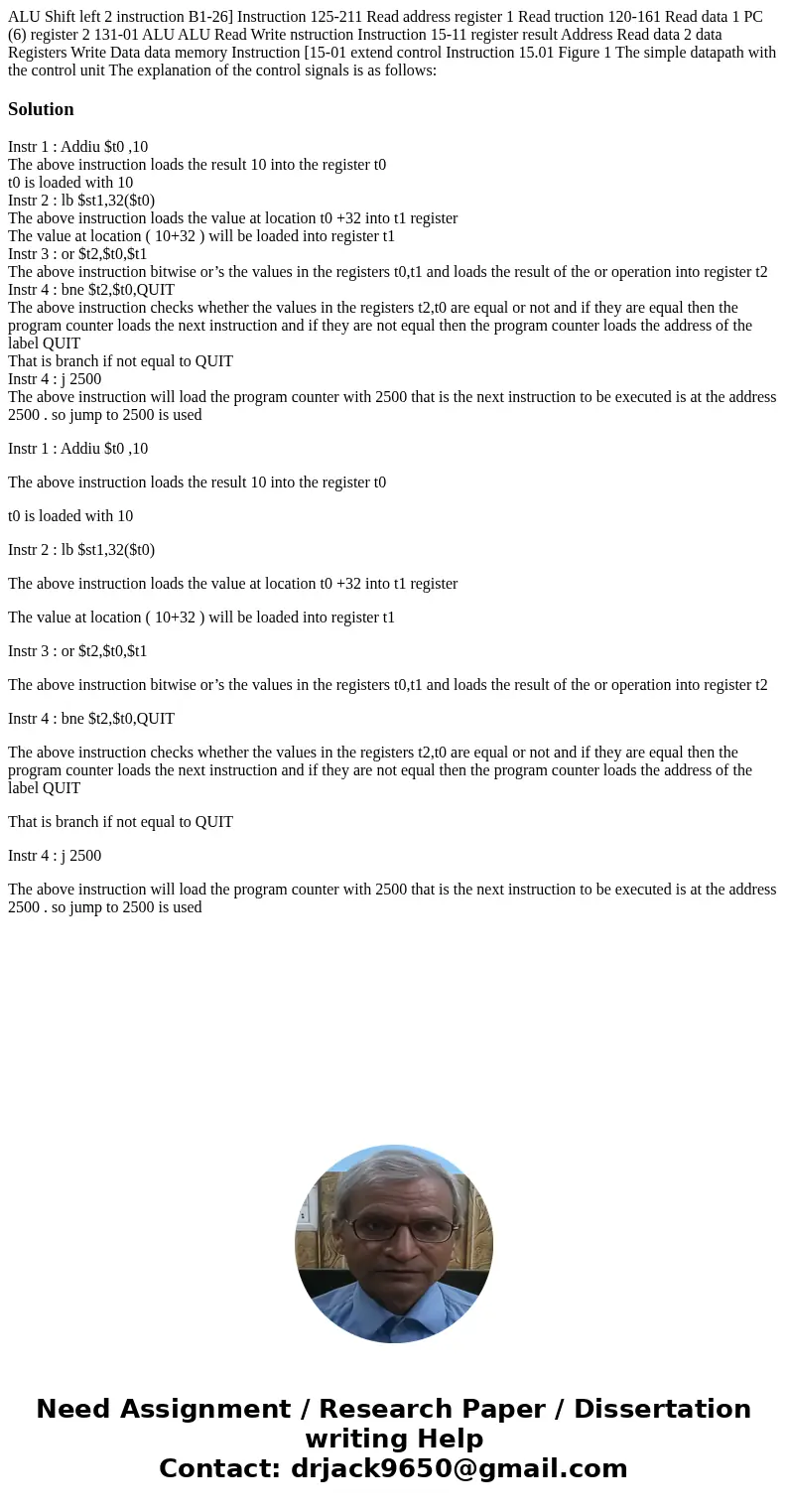  ALU Shift left 2 instruction B1-26] Instruction 125-211 Read address register 1 Read truction 120-161 Read data 1 PC (6) register 2 131-01 ALU ALU Read Write n